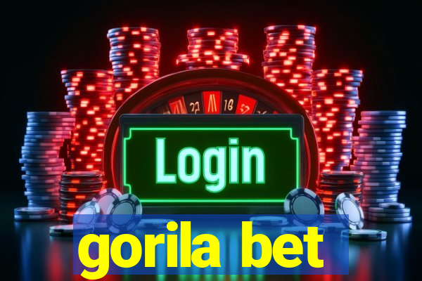 gorila bet